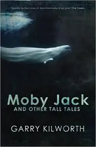 Moby Jack and Other Tall Tales