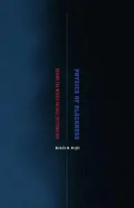 Physics of Blackness: Beyond the Middle Passage Epistemology