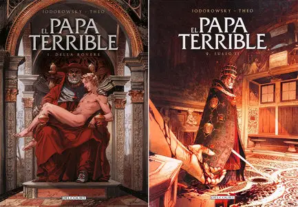 El Papa terrible: Della Rovere (Tomo 1) & Julio II (Tomo 2)