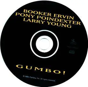 Booker Ervin, Pony Poindexter, Larry Young - Gumbo! (1963) {Prestige PRCD-24229-2 rel 1999}