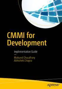 CMMI for Development: Implementation Guide (Repost)