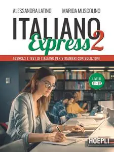 Alessandra Latino, Marida Muscolino - Italiano Express 2