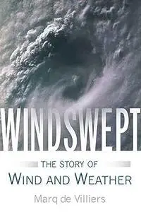 Windswept: The Story of Wind and Weather