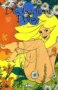 Disobedient Daisy - Volume 1