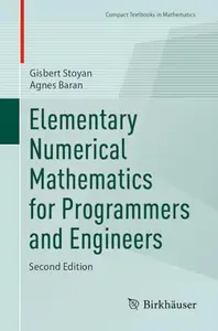 Elementary Numerical Mathematics for Programmers and Engineers