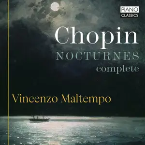 Vincenzo Maltempo - Chopin- Nocturnes Complete (2024) [Official Digital Download]