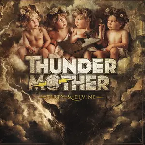 Thundermother - Dirty & Divine (2025)