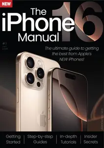 The iPhone 16 Manual - January 2025