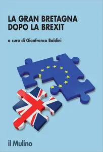La Gran Bretagna dopo la Brexit - Gianfranco Baldini