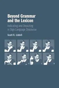 Beyond Grammar and the Lexicon
