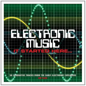 VA - Electronic Music: It Started Here (2016)