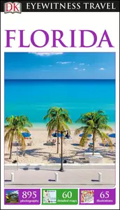 DK Eyewitness Travel Guide: Florida