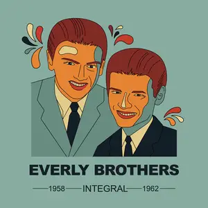 The Everly Brothers - INTEGRAL The Everly Brothers 1954 - 1964 (2025)