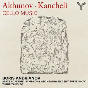 Boris Andrianov - Cello Music - Akhunov, Kancheli (2024) [Official Digital Download 24/96]