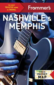 Frommer's Nashville and Memphis, 2nd Edition