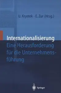 Internationalisierung: Eine Herausforderung für die Unternehmensführung