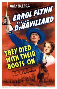 They Died with Their Boots On (1941)