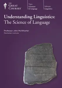 TTC Video - Understanding Linguistics: The Science of Language [Repost]