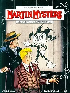 Martin Mystere - Volume 423 - La Donna Elettrica (A Colori)