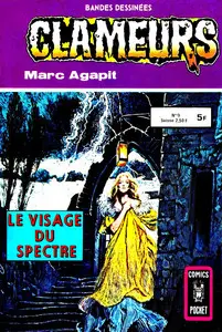 Clameurs - Tome 9 - Le Visage Du Spectre