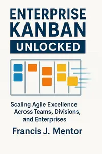 Enterprise Kanban Unlocked