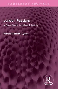 London Patidars (Routledge Revivals)