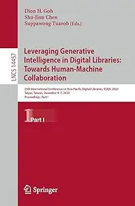 Leveraging Generative Intelligence in Digital Libraries: Towards Human-Machine Collaboration