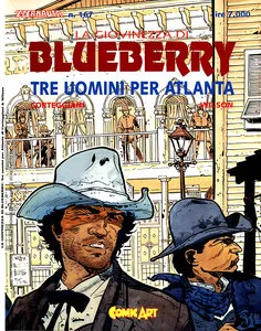 L'Eternauta - Volume 167 - Marshal Blueberry, Tre Uomini Per Atlanta