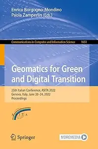 Geomatics for Green and Digital Transition: 25th Italian Conference, ASITA 2022, Genova, Italy, June 20–24, 2022, Procee