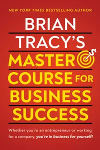 Brian Tracy's Master Course For Business Success