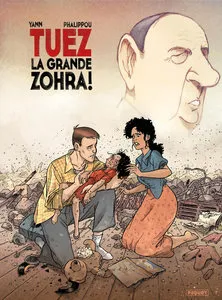 Tuez La Grande Zohra - Volume 2