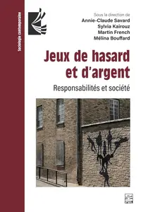 Collectif, "Jeux de hasard et d’argent: Responsabilités et société"