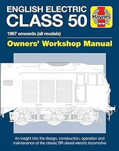 English Electric Class 50: 1967 onwards (all models)