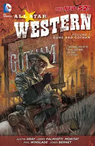 All-Star Western Vol 01 - Guns and Gotham (2011) (Digital TPB) (Nahga-Empire