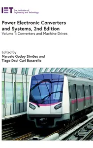 Power Electronic Converters and Systems: Converters and machine drives, 2nd Edition