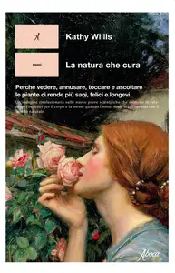 La natura che cura - Kathy Willis