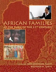 African Families at the Turn of the 21st Century