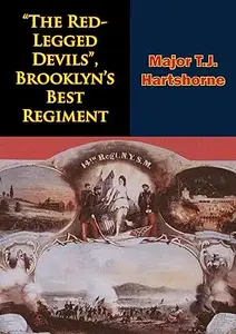 “The Red-Legged Devils”, Brooklyn’s Best Regiment