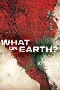 What on Earth? S01E01