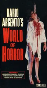 Il mondo dell'orrore di Dario Argento / Dario Argento's World of Horror (1985)