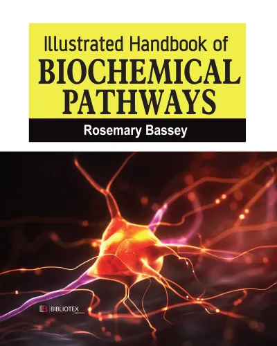 Illustrated Handbook of Biochemical Pathways