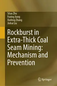 Rockburst in Extra-Thick Coal Seam Mining