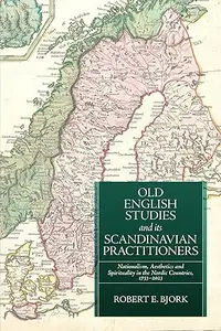 Old English Studies and its Scandinavian Practitioners