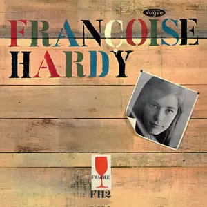 Françoise Hardy - Mon amie la rose (Legacy Edition) (1964/2025)