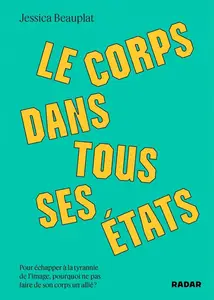 Jessica Beauplat, "Le corps dans tous ses états"