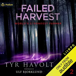 Failed Harvest: World's Strongest Farmer
