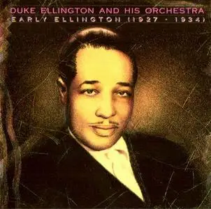 Duke Ellington and His Orchestra - Early Ellington (1927-1934) (1989)