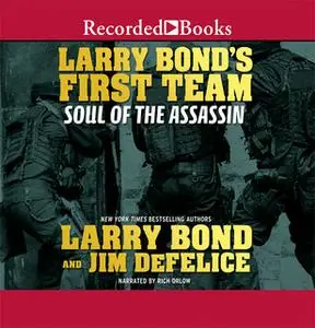 «Larry Bond's First Team» by Larry Bond,Jim Defelice