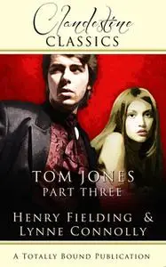 «Tom Jones: Part Three» by Lynne Connolly