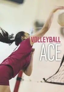 «Volleyball Ace» by Jake Maddox